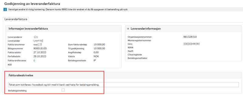 Bildet viser betalingsmeldingen når du godkjenner faktura