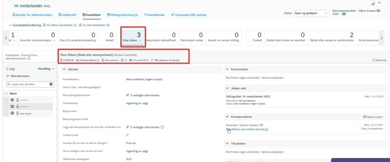 Bildet viser en anonymisert kandidatprofil som ligger i en ikke videre status. 