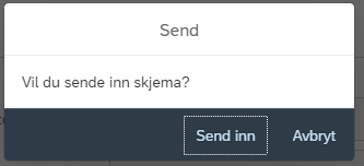 Skjermbildet viser bekreftelsesdialog med spørsmål "Vil du sende inn skjema?" og knapper for "Send" og "Avbryt".