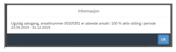 Skjermbilde av feilmelding ved forsøk på å opprette kontrakt for ansatt som allerede har 100% stilling fra tidligere