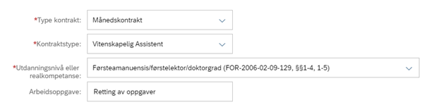 Skjermbilde av feltene "Type kontrakt", "Kontraktstype", "Utdanningsnivå eller realkompetanse" og "Arbeidsoppgaver" utfylt med eksempler..