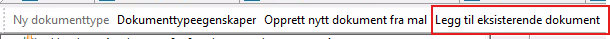Du finner Legg til eksisterende dokument, til høyre i bildet