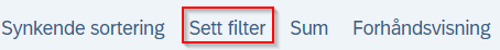 Bildet viser funksjonen Sett filter