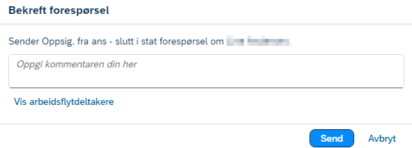 Skjermbilde av bekreft forespørsel - oppsigelse.