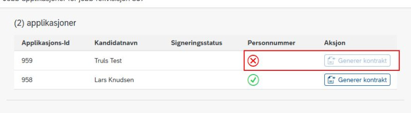 Bilde som viser en kandidat som ikke er verifisert for utsendelse av arbeidsavtale. 