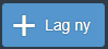 Bildet viser knappen Lag ny