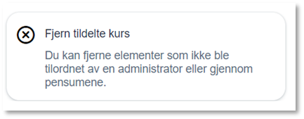 Bildet viser handlingsknappen Fjern tildelte kurs 