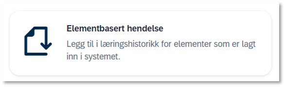 Bildet viser knappen Elementbasert hendelse