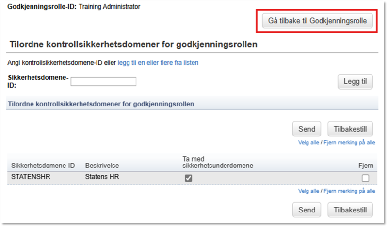 Bildet viser valget Gå tilbake til Godkjenningsrolle