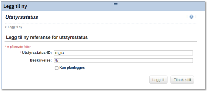 Bildet viser legg til ny referanse for utstyrsstatus