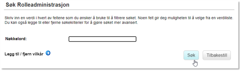 Bildet viser søk rolleadministrasjon