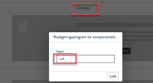 Bildet viser hvordan du kan endre navn på komponenten