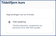 Bildet viser valget Tildel opplæring.