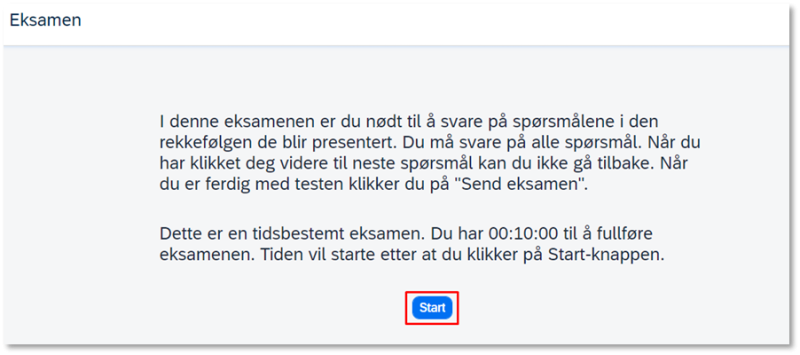 Bildet viser startknappen for eksamen