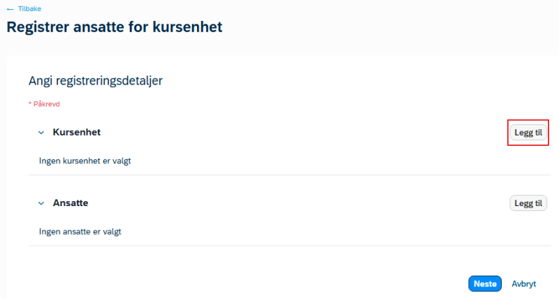 Bildet viser registreringsbildet  for kursenhet med valget Legg til.