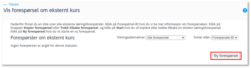 Bildet viser knappen ny forespørsel