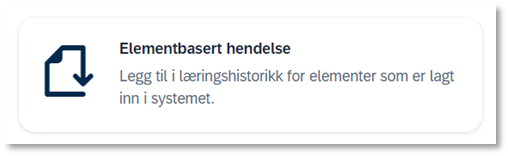 bildet viser valget elementbasert hendelse