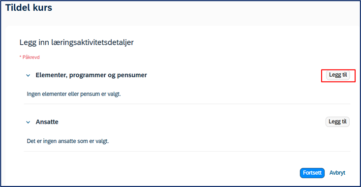Bildet viser valget Legg til under Tildel kurs.