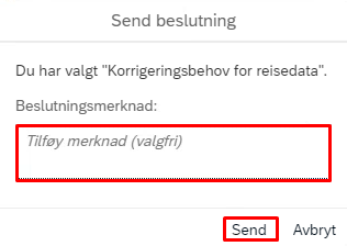 Skjermbilde av merknadsfelt ved retur av reiseregning og utgiftsrefusjon til ansatt.