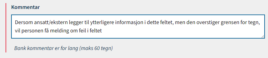 Skjermbilde av kommentarfelt for utenlandsk bank i Tilsetting og arbeidskontrakt