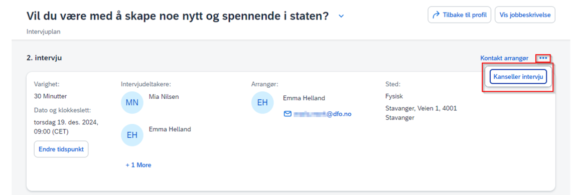 Bilde som viser hvordan en kandidat kansellerer intervju.