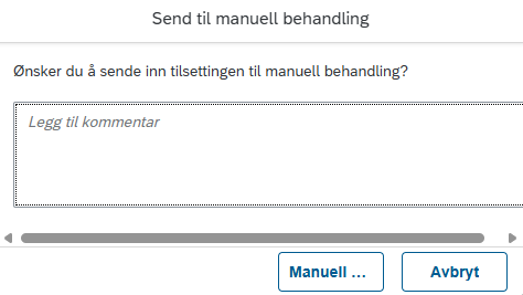 Bildet viser send til manuell behandling